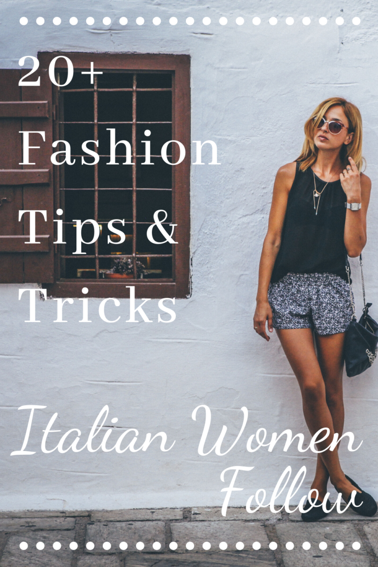 Fashion Tips Italian Women Follow - My 360 Chic